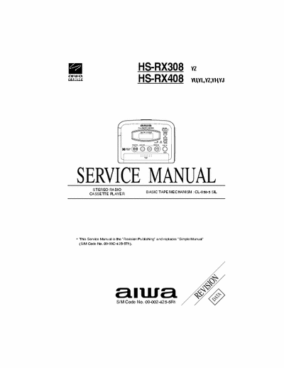 Aiwa HS-RX308  HS-RX408 Service Manual FM Tape Player - Type YZ, YU, YL, YH, YJ - Tape mech. CL-850-5 SIL - (File 2) pag. 12+4